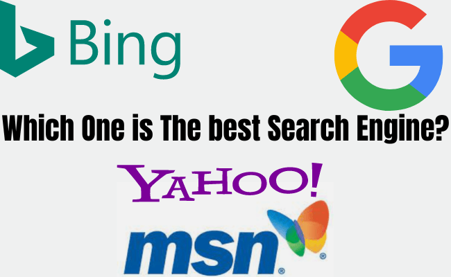 Google vs Bing vs Yahoo vs MSN: Which ONE is The Best?